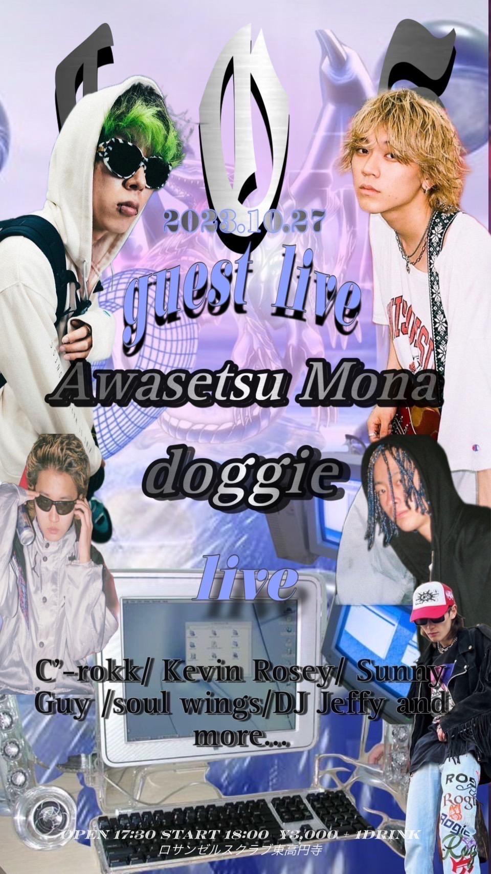 guest live Awasetsu Mona doggie 2023年10月27日（金）